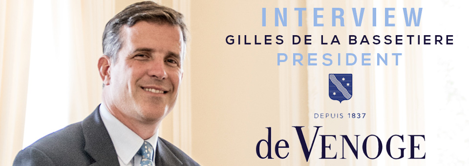 Interview with Gilles de la Bassetiere: de Venoge Interview Gilles de la Bassetire de Venoge
