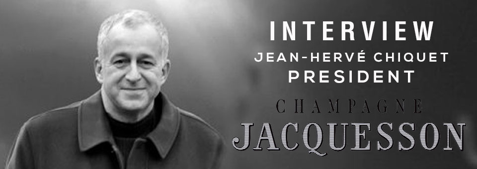 Interview with Jean-Hervé Chiquet INTERVIEW JEAN-HERVE CHIQUET JACQUESSON